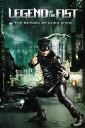 Nonton film Legend of the Fist: The Return of Chen Zhen (2010) terbaru
