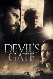 Nonton film Devil’s Gate (2017) terbaru