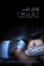 Nonton film Trust (2010) terbaru
