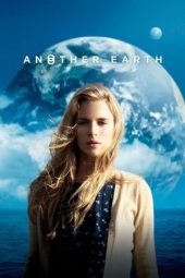 Nonton film Another Earth (2011) terbaru