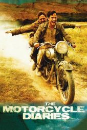 Nonton film The Motorcycle Diaries (2004)