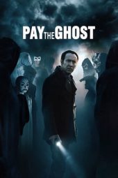 Nonton film Pay the Ghost (2015) terbaru
