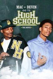 Nonton film Mac & Devin Go to High School (2012) terbaru