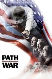 Nonton film Path to War (2003) terbaru
