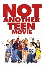 Nonton film Not Another Teen Movie (2001)
