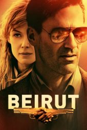 Nonton film Beirut (2018) terbaru