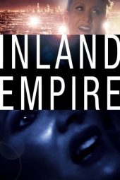 Nonton film Inland Empire (2006)