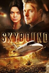 Nonton film Skybound (2017)