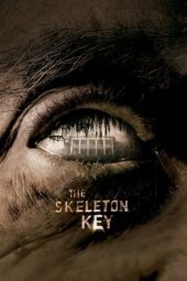 Nonton film The Skeleton Key (2005) terbaru
