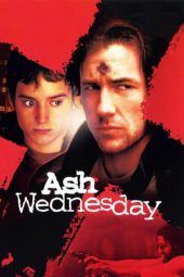 Nonton film Ash Wednesday (2002) terbaru