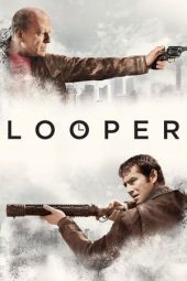 Nonton film Looper (2012) terbaru