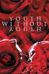Nonton film Youth Without Youth (2007)