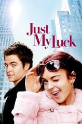 Nonton film Just My Luck (2006) terbaru