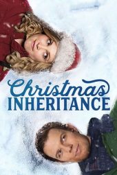 Nonton film Christmas Inheritance (2017)