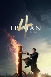 Nonton film Ip Man 4: The Finale (2019) terbaru