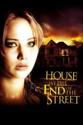 Nonton film House at the End of the Street (2012)
