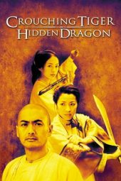 Nonton film Crouching Tiger, Hidden Dragon (2000) terbaru