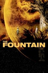 Nonton film The Fountain (2006) terbaru