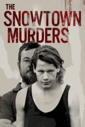 Nonton film Snowtown (2011) terbaru