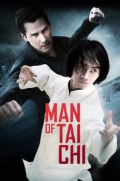 Nonton film Man of Tai Chi (2013) terbaru