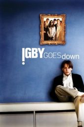 Nonton film Igby Goes Down (2002)