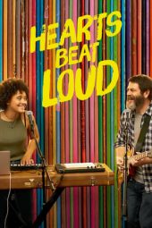 Nonton film Hearts Beat Loud (2018) terbaru
