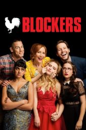 Nonton film Blockers (2018) terbaru