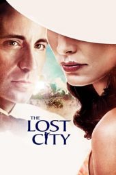 Nonton film The Lost City (2005) terbaru