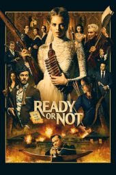 Nonton film Ready or Not (2019) terbaru