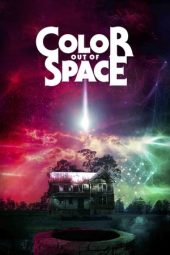 Nonton film Color Out of Space (2020) terbaru