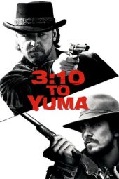 Nonton film 3:10 to Yuma (2007) terbaru
