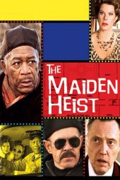 Nonton film The Maiden Heist (2009) terbaru