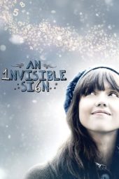 Nonton film An Invisible Sign (2010)