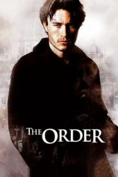 Nonton film The Order (2003) terbaru