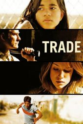 Nonton film Trade (2007)