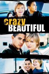 Nonton film Crazy/Beautiful (2001) terbaru