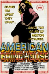 Nonton film American Grindhouse (2011) terbaru