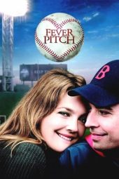 Nonton film Fever Pitch (2005) terbaru