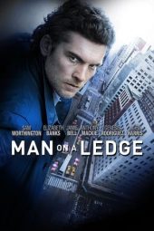 Nonton film Man on a Ledge (2012) terbaru