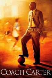 Nonton film Coach Carter (2005) terbaru