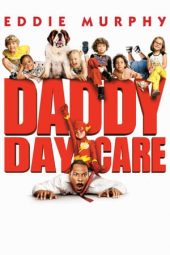 Nonton film Daddy Day Care (2003) terbaru