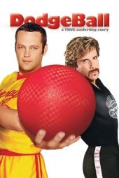 Nonton film DodgeBall: A True Underdog Story (2004)