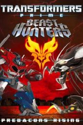 Nonton film Transformers Prime Beast Hunters: Predacons Rising (2013) terbaru
