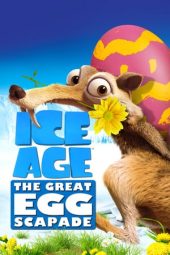 Nonton film Ice Age: The Great Egg-Scapade (2016) terbaru