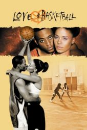Nonton film Love & Basketball (2000) terbaru