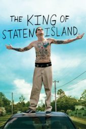 Nonton film The King of Staten Island (2020) terbaru