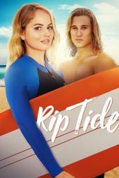 Nonton film Rip Tide (2017) terbaru