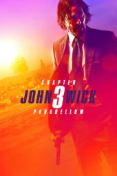 Nonton film John Wick: Chapter 3 – Parabellum (2019) terbaru