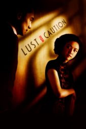 Nonton film Lust, Caution (2007)