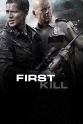 Nonton film First Kill (2017) terbaru
